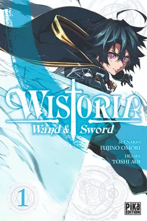 Annonce de la Sortie Française et Adaptation Anime de "Wistoria: Wand and Sword"