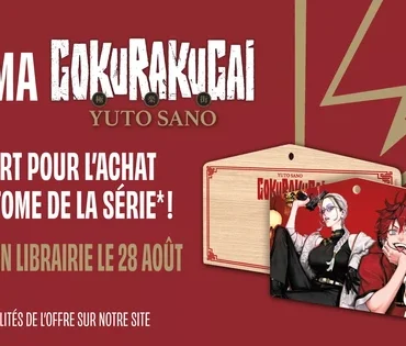 Les éditions Pika célèbrent la sortie du tome 2 de Gokurakugai avec des goodies exclusifs