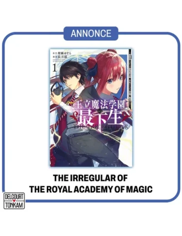 Delcourt/Tonkam annonce The Irregular of the Royal Academy of Magic pour avril 2025"